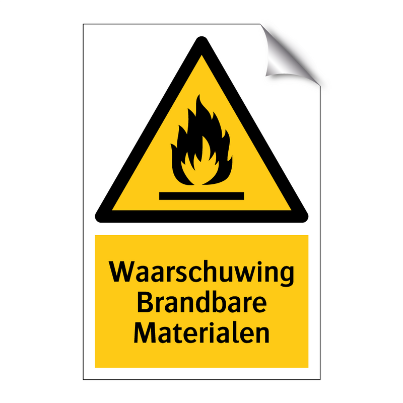 Waarschuwing Brandbare Materialen