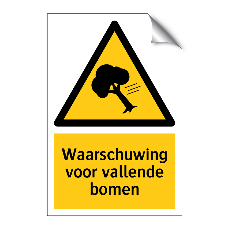 Waarschuwing voor vallende bomen