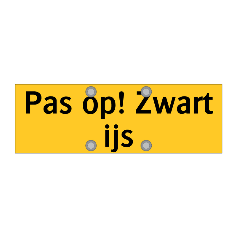 Pas op! Zwart ijs & Pas op! Zwart ijs & Pas op! Zwart ijs