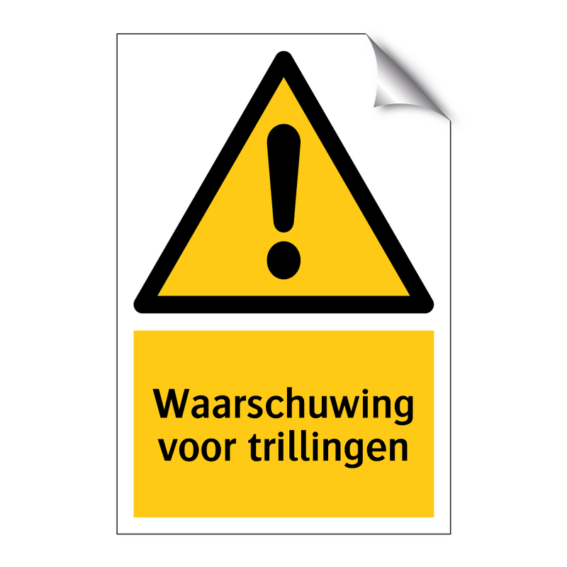 Waarschuwing voor trillingen