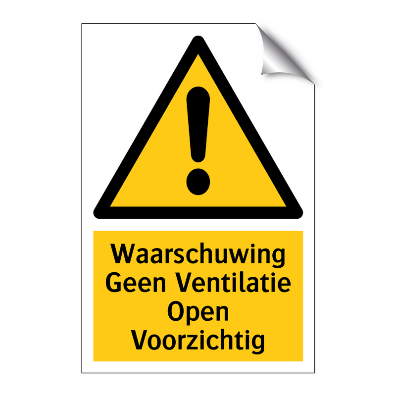 Waarschuwing Geen Ventilatie Open Voorzichtig