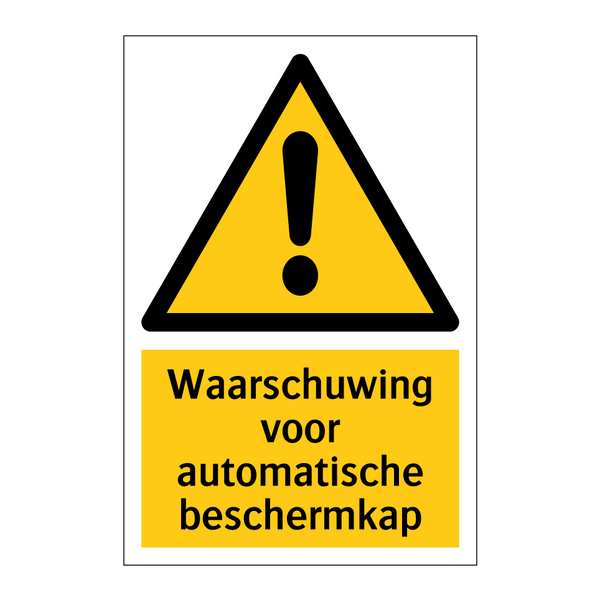 Waarschuwing voor automatische beschermkap