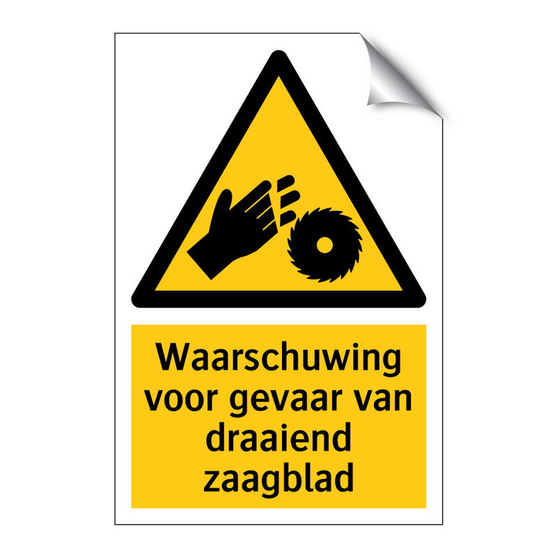 Waarschuwing voor gevaar van draaiend zaagblad