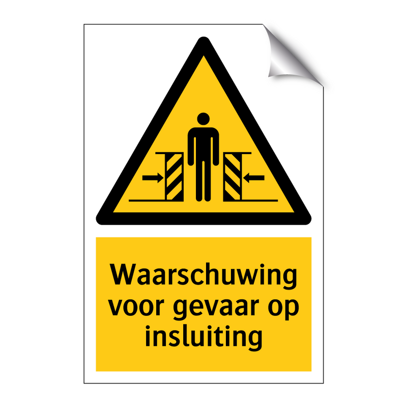 Waarschuwing voor gevaar op insluiting