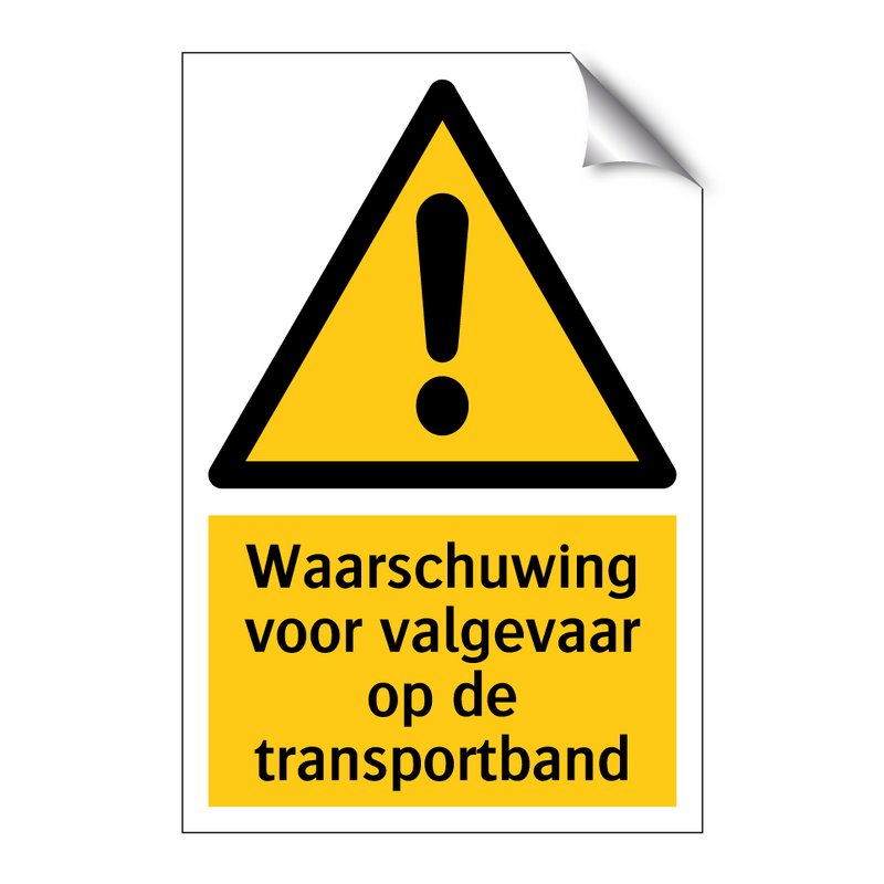 Waarschuwing voor valgevaar op de transportband