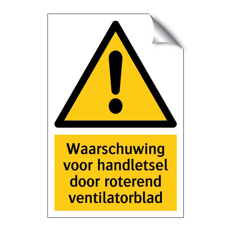 Waarschuwing voor handletsel door roterend ventilatorblad