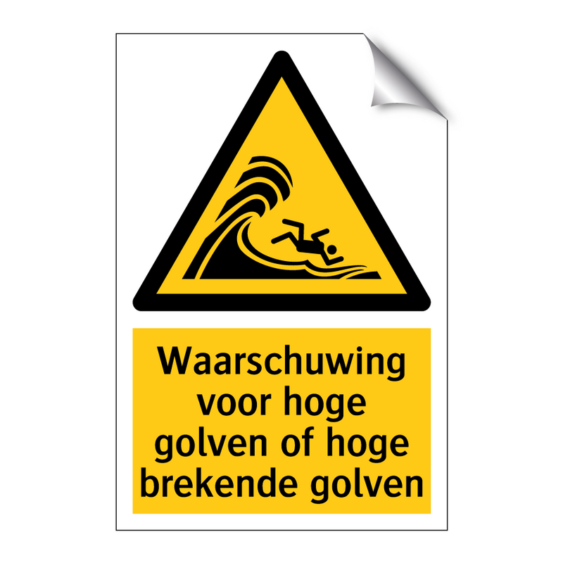 Waarschuwing voor hoge golven of hoge brekende golven