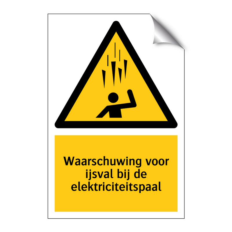 Waarschuwing voor ijsval bij de elektriciteitspaal