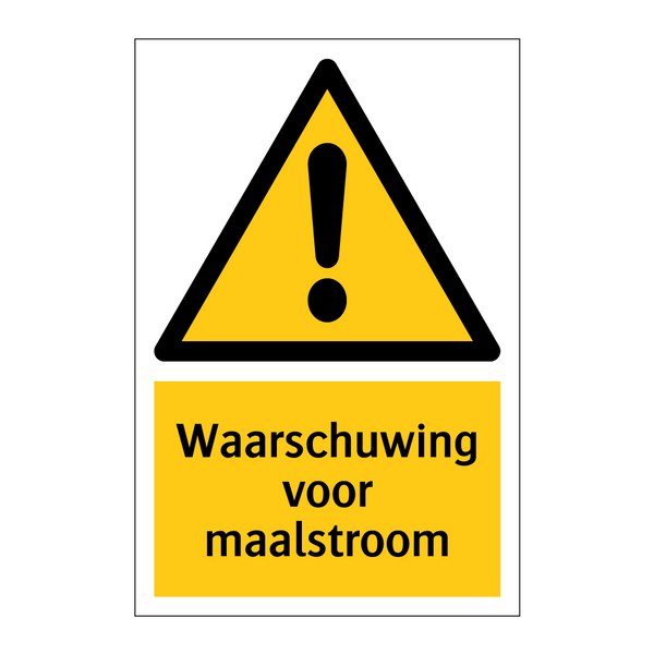 Waarschuwing voor maalstroom