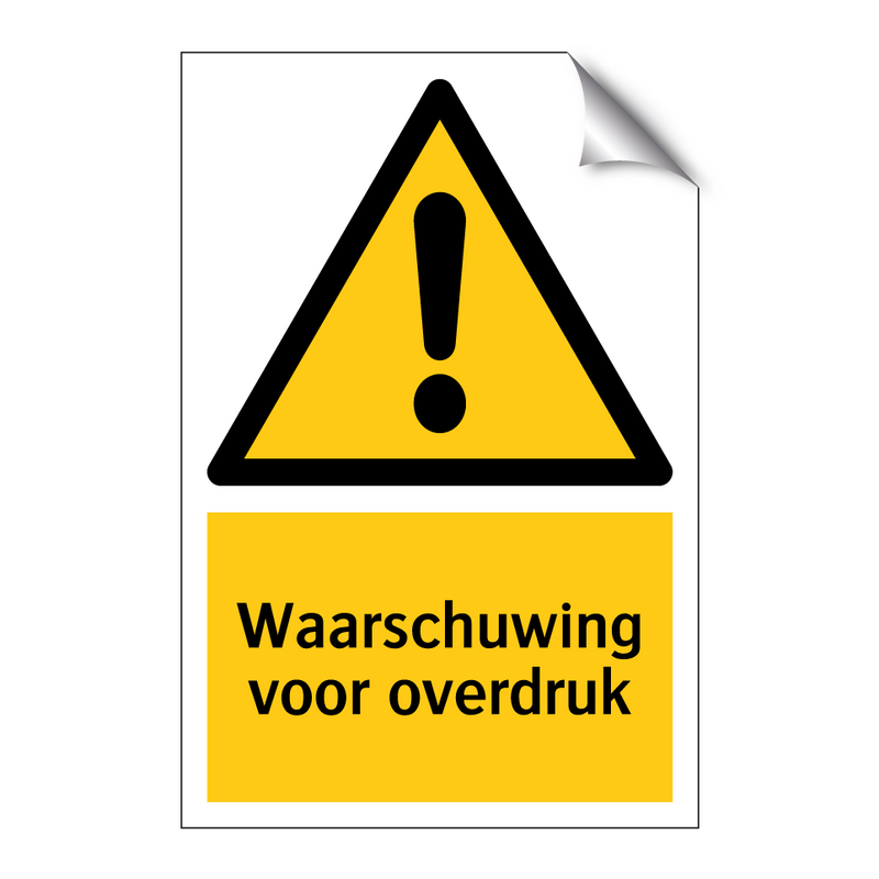 Waarschuwing voor overdruk