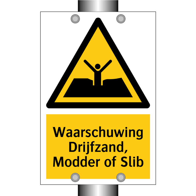 Waarschuwing Drijfzand, Modder of Slib