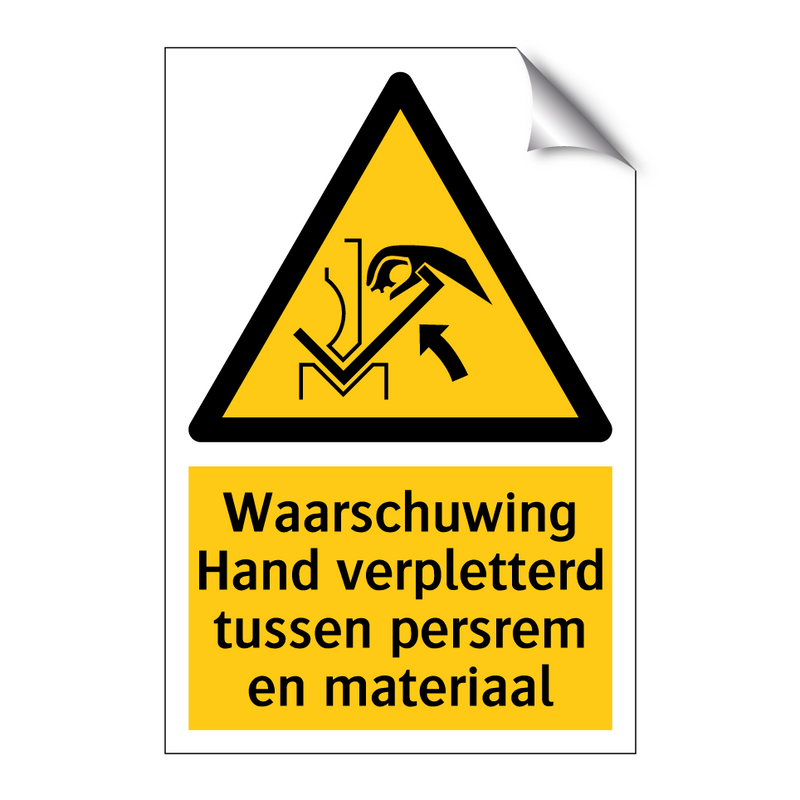 Waarschuwing Hand verpletterd tussen persrem en materiaal