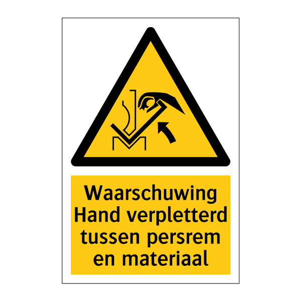 Waarschuwing Hand verpletterd tussen persrem en materiaal