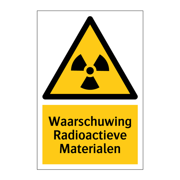 Waarschuwing Radioactieve Materialen