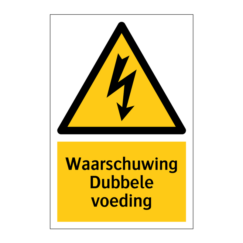 Waarschuwing Dubbele voeding