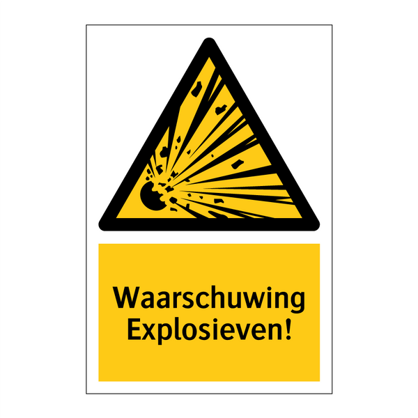 Waarschuwing Explosieven!