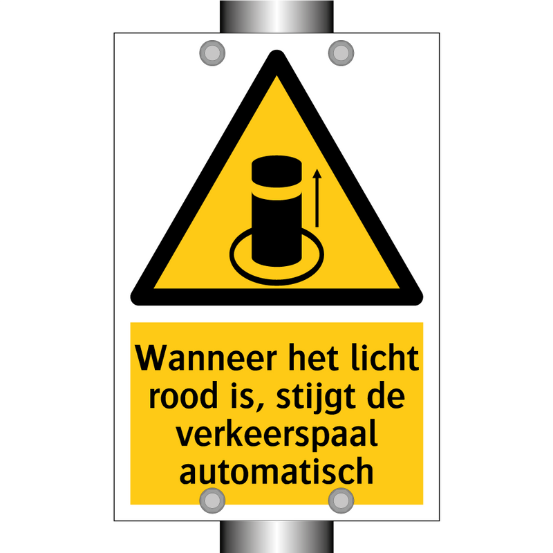 Wanneer het licht rood is, stijgt de verkeerspaal automatisch