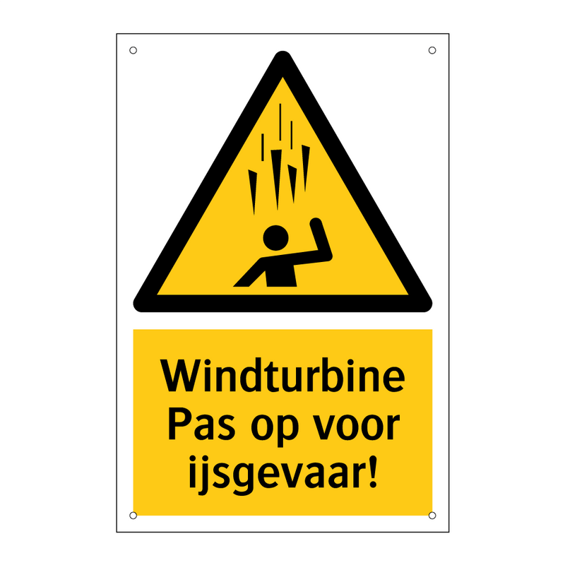 Windturbine Pas op voor ijsgevaar!