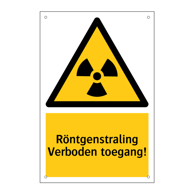 Röntgenstraling Verboden toegang!