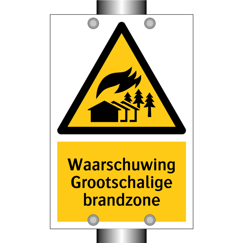 Waarschuwing Grootschalige brandzone