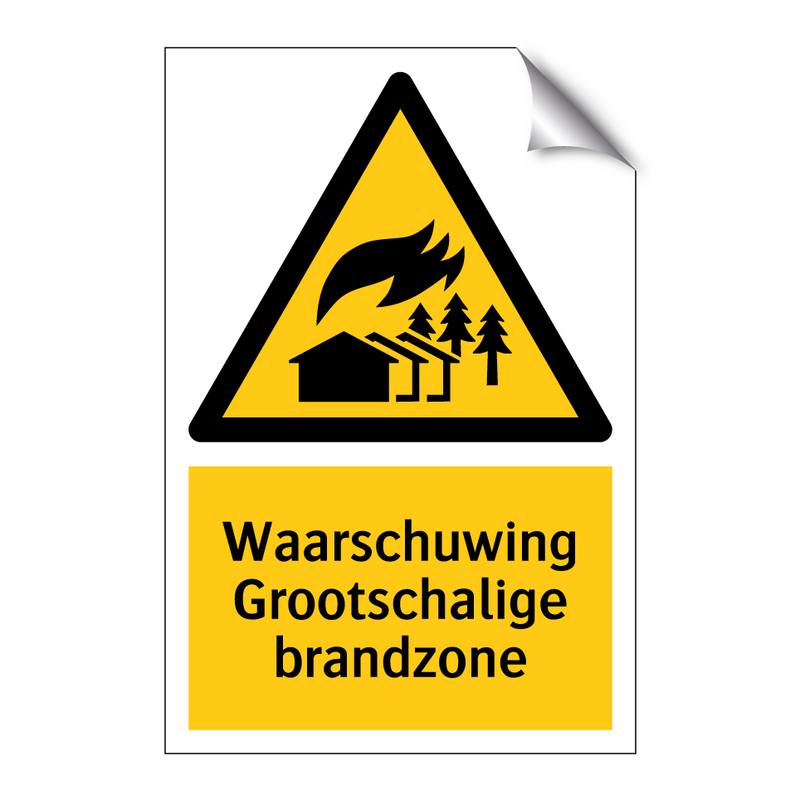 Waarschuwing Grootschalige brandzone