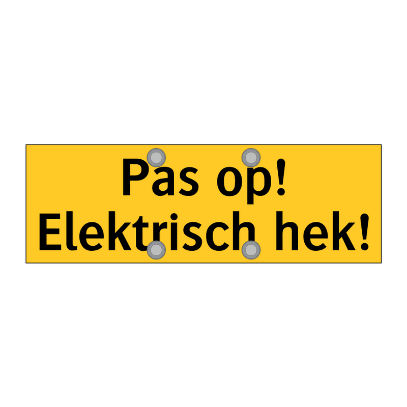 Pas op! Elektrisch hek! & Pas op! Elektrisch hek! & Pas op! Elektrisch hek!