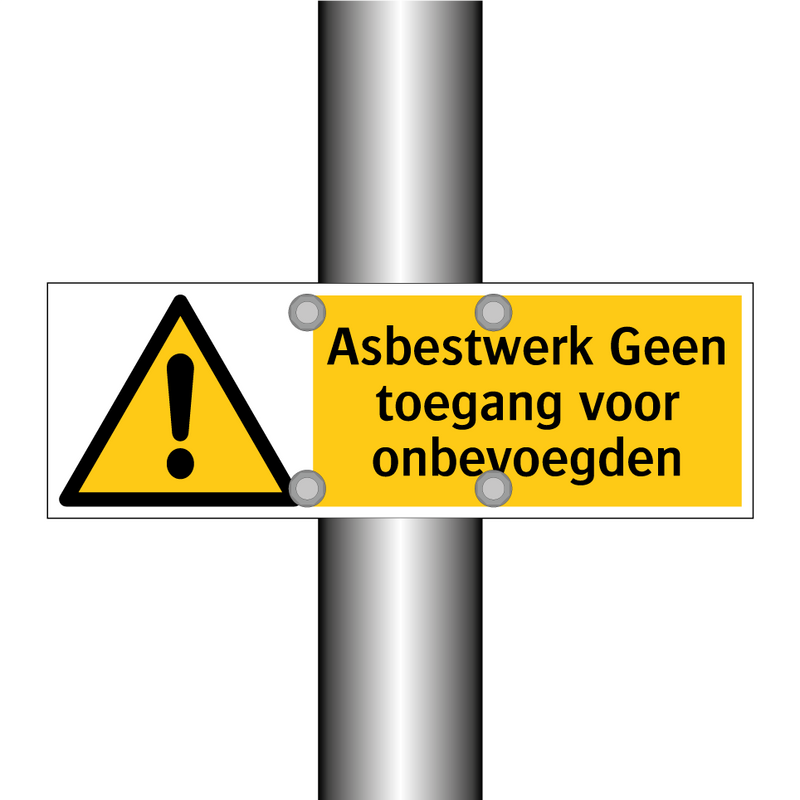 Asbestwerk Geen toegang voor onbevoegden