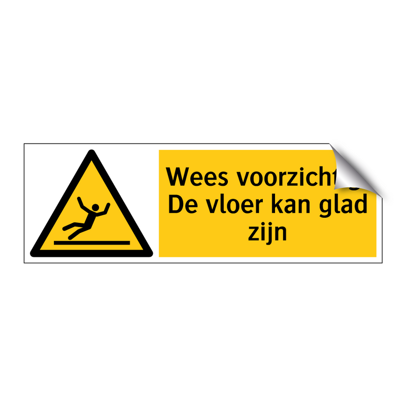 Wees voorzichtig! De vloer kan glad zijn