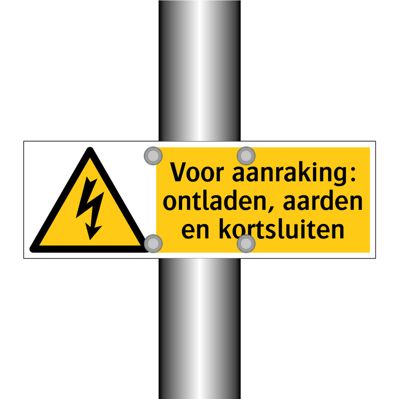 Voor aanraking: ontladen, aarden en kortsluiten