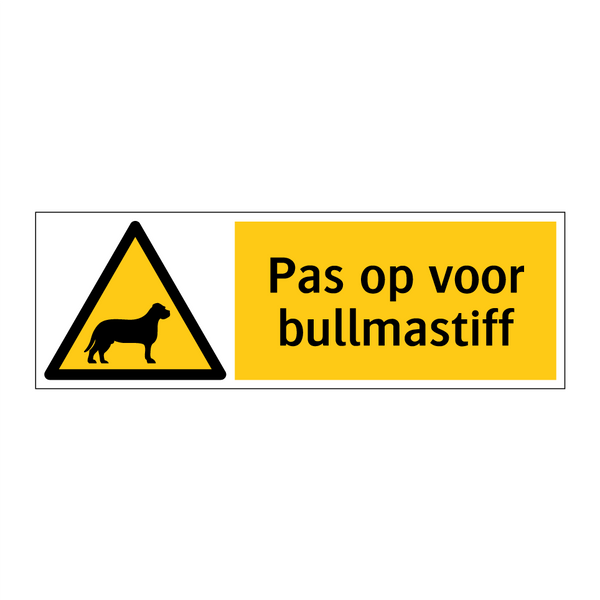 Pas op voor bullmastiff