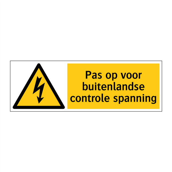 Pas op voor buitenlandse controle spanning