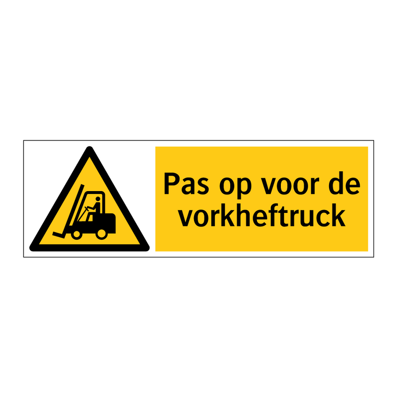 Pas op voor de vorkheftruck