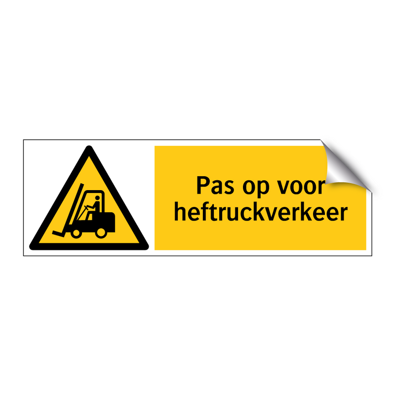 Pas op voor heftruckverkeer