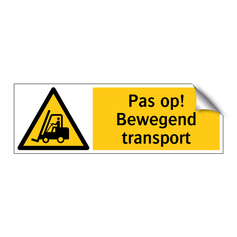 Pas op! Bewegend transport