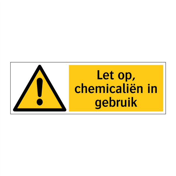 Let op, chemicaliën in gebruik