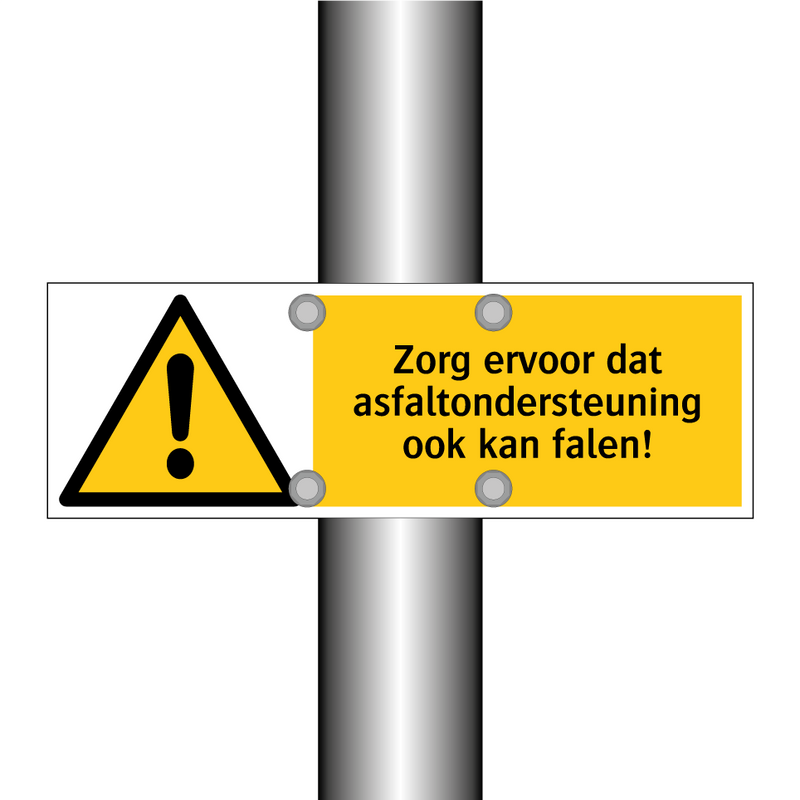 Zorg ervoor dat asfaltondersteuning ook kan falen!