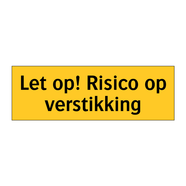 Let op! Risico op verstikking & Let op! Risico op verstikking & Let op! Risico op verstikking