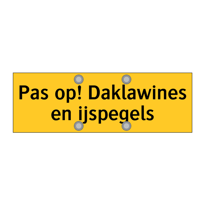 Pas op! Daklawines en ijspegels & Pas op! Daklawines en ijspegels & Pas op! Daklawines en ijspegels