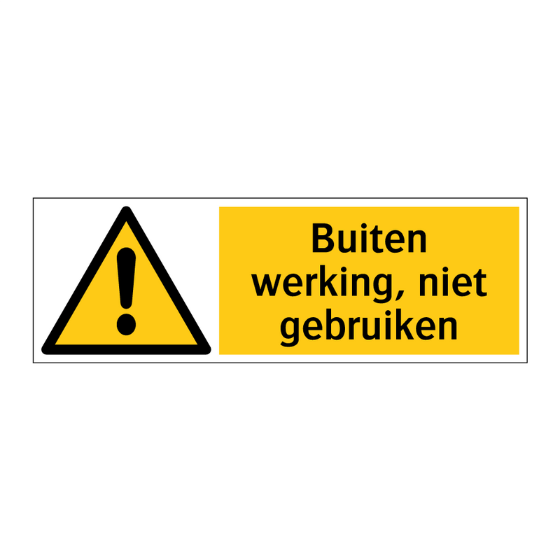 Buiten werking, niet gebruiken