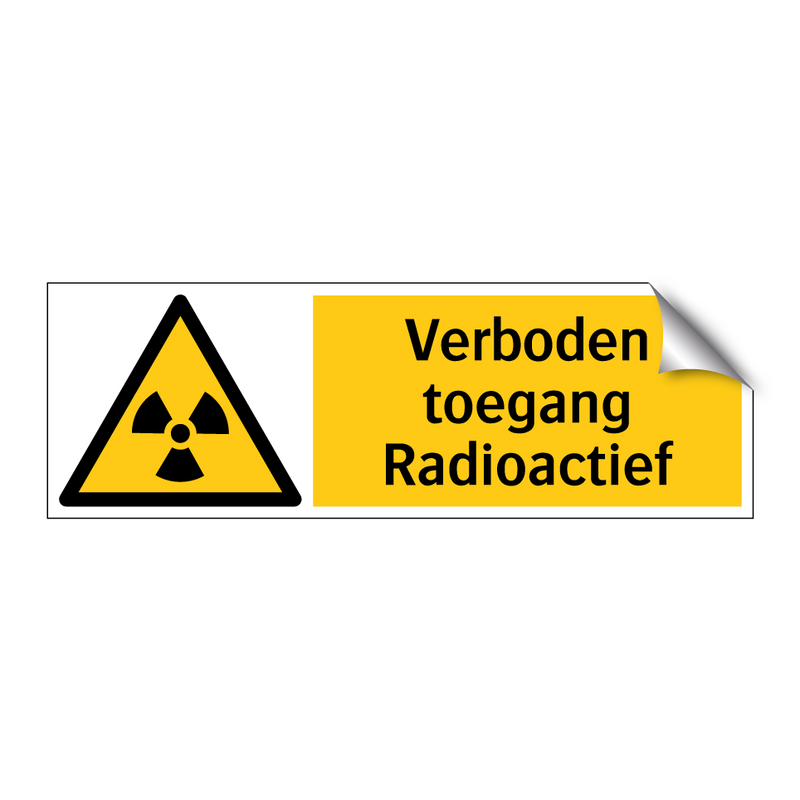 Verboden toegang Radioactief