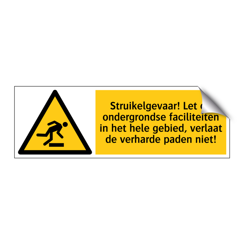 Struikelgevaar! Let op ondergrondse faciliteiten in het hele gebied, verlaat de verharde paden niet!