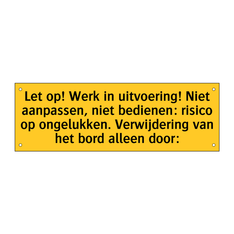 Let op! Werk in uitvoering! Niet aanpassen, niet /.../