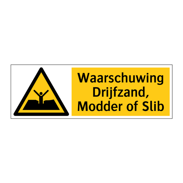 Waarschuwing Drijfzand, Modder of Slib