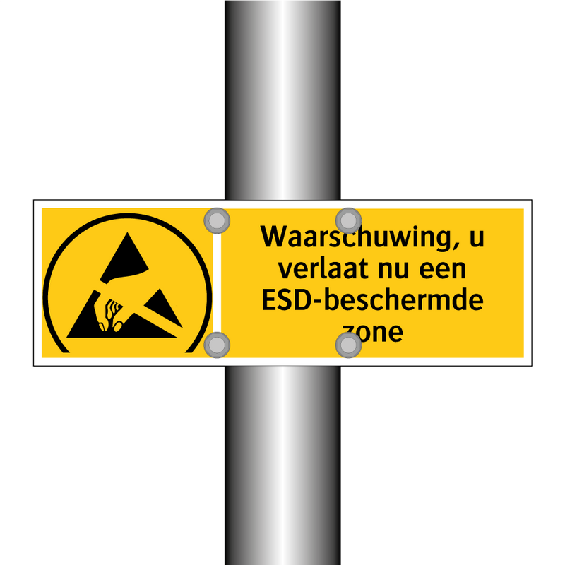 Waarschuwing, u verlaat nu een ESD-beschermde zone