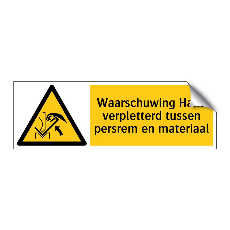 Waarschuwing Hand verpletterd tussen persrem en materiaal