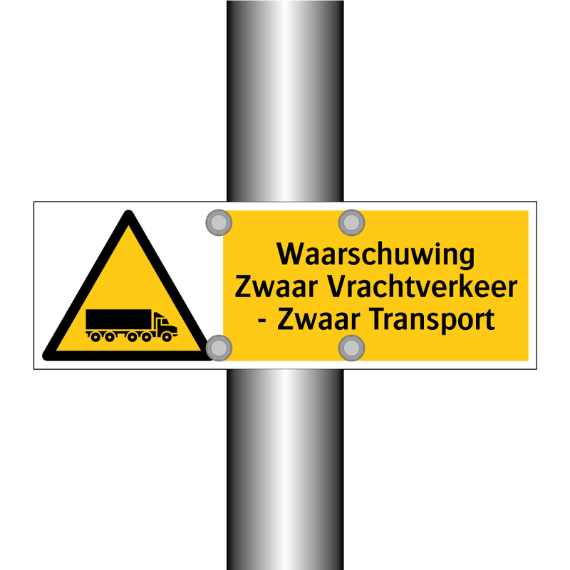 Waarschuwing Zwaar Vrachtverkeer - Zwaar Transport