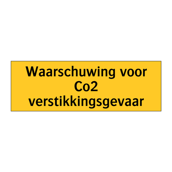 Waarschuwing voor Co2 verstikkingsgevaar & Waarschuwing voor Co2 verstikkingsgevaar