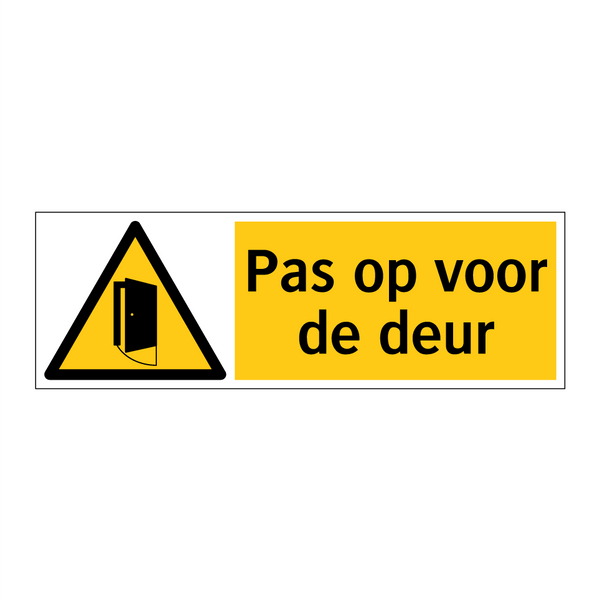 Pas op voor de deur