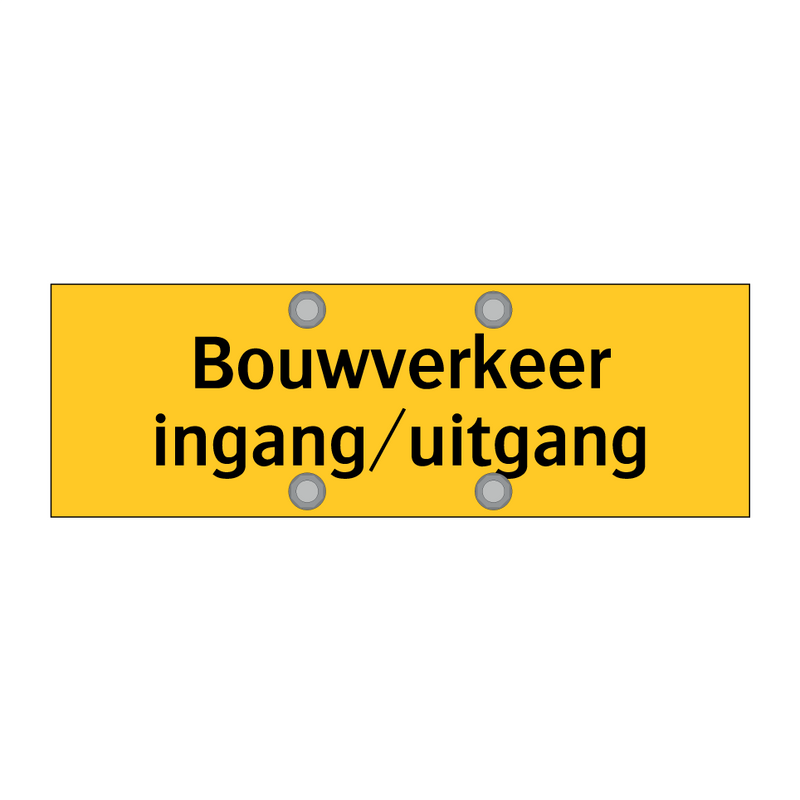 Bouwverkeer ingang/uitgang