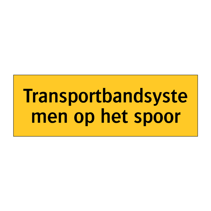 Transportbandsystemen op het spoor & Transportbandsystemen op het spoor